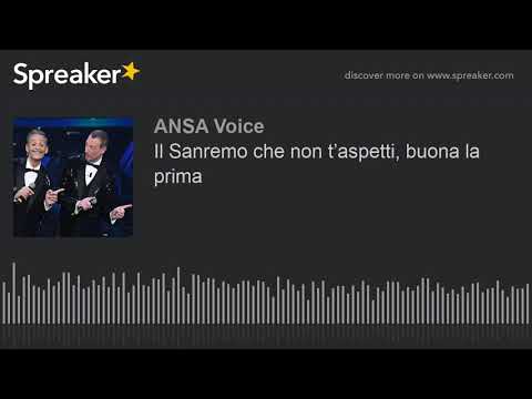 Il Sanremo che non t’aspetti, buona la prima