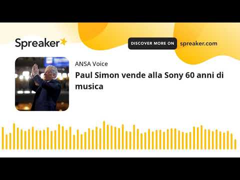 Paul Simon vende alla Sony 60 anni di musica