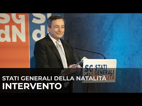 L’intervento del Presidente Draghi agli Stati Generali della Natalità