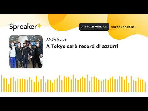 A Tokyo sarà record di azzurri