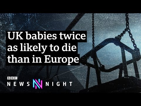 Why is the UK’s infant death rate so high? – BBC Newsnight