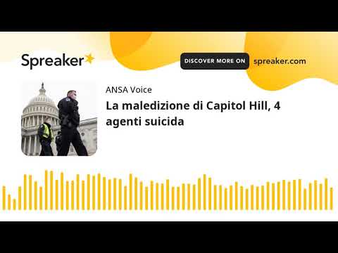 La maledizione di Capitol Hill, 4 agenti suicida