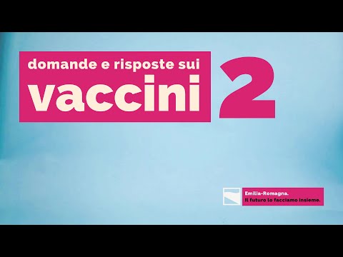 Domande e risposte sui vaccini – 02. Il vaccino