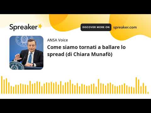 Come siamo tornati a ballare lo spread (di Chiara Munafò)