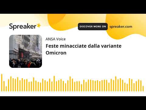 Feste minacciate dalla variante Omicron