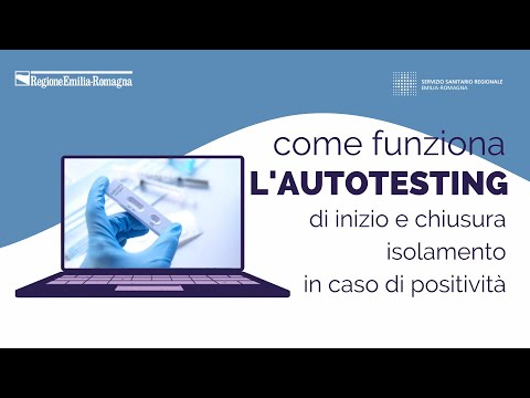 Come funziona l’autotesting di inizio e chiusura isolamento in caso di positività