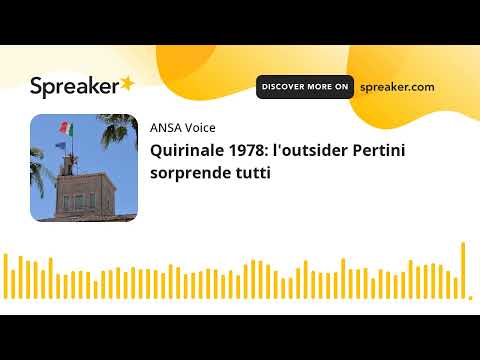 Quirinale 1978: l’outsider Pertini sorprende tutti