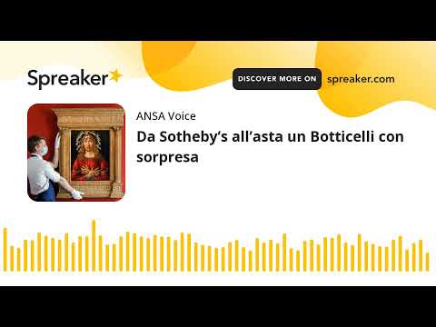 Da Sotheby’s all’asta un Botticelli con sorpresa