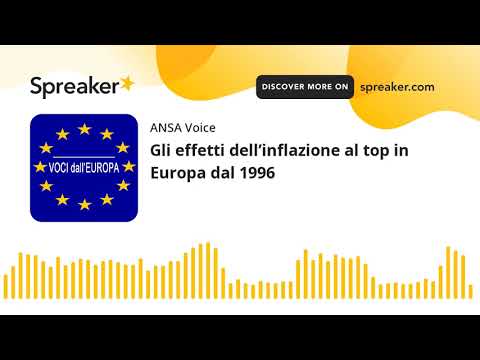 Gli effetti dell’inflazione al top in Europa dal 1996