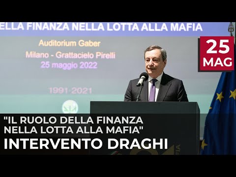 Il Presidente Draghi interviene al convegno “Il ruolo della finanza nella lotta alla mafia”