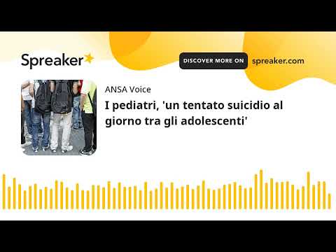 I pediatri, ‘un tentato suicidio al giorno tra gli adolescenti’