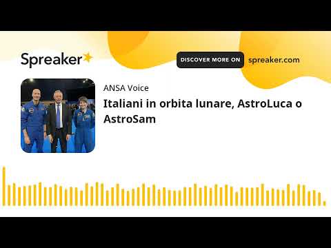 Italiani in orbita lunare, AstroLuca o AstroSam