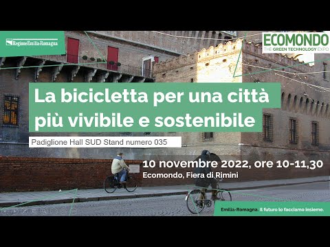 ECOMONDO 2022: La bicicletta per una città vivibile e sostenibile