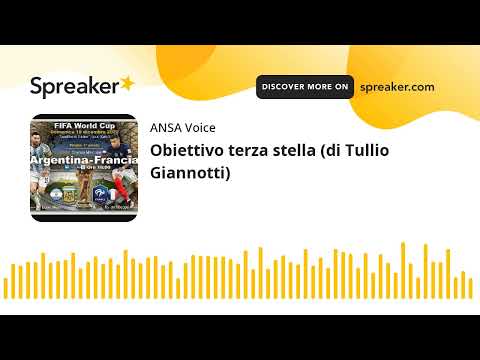 Obiettivo terza stella (di Tullio Giannotti)