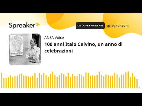 100 anni Italo Calvino, un anno di celebrazioni