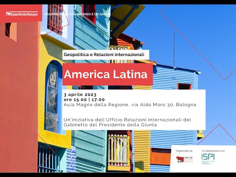 Geopolitica e Relazioni Internazionali – America Latina – ISPI – 03/04/2023