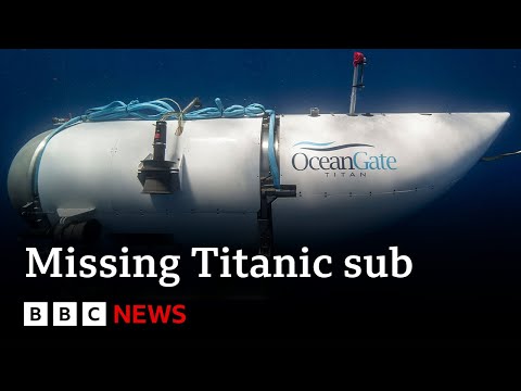 Missing Titanic sub has 40 hours of oxygen left says US Coast Guard – BBC News