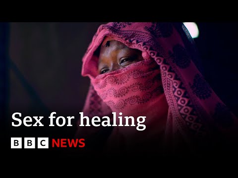 Exposing the spiritual healers sexually exploiting women – BBC News