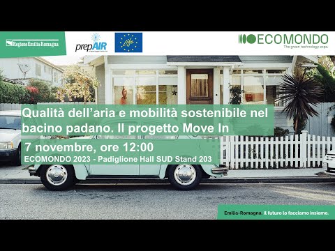 ECOMONDO 2023 – Qualità dell’aria e mobilità sostenibile nel bacino padano. Il progetto Move In