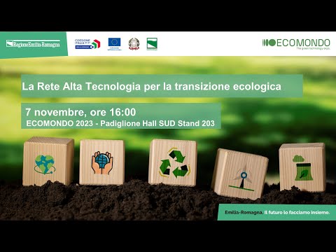 ECOMONDO 2023 – La Rete Alta Tecnologia per la transizione ecologica