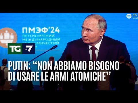 Putin: “Non abbiamo bisogno di usare le armi atomiche”