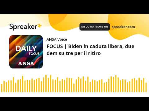 FOCUS | Biden in caduta libera, due dem su tre per il ritiro