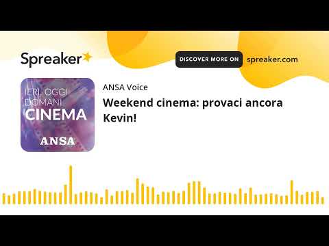 Weekend cinema: provaci ancora Kevin!