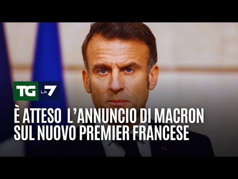 È atteso  l’annuncio di Macron sul nuovo premier francese