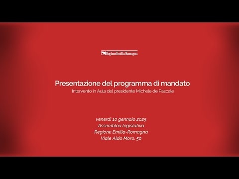 Presentazione del programma di mandato. Intervento in Aula del Presidente Michele de Pascale